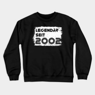 born 2002 birthday present Crewneck Sweatshirt